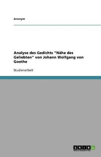 Nähe Des Geliebten Goethe