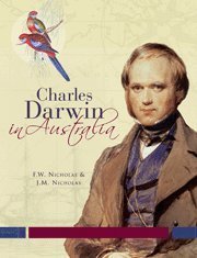 Charles Darwin in Australia by Frank Nicholas (2009-01-19) en ligne Charles Darwin in Australia by Frank Nicholas (2009-01-19) en ligne