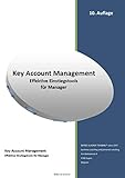 Key Account Management - Effektive Einstiegstools für Manager by Bernd Scherer