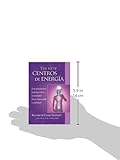 Image de Tus siete centros de energía / Your Seven Energy Centers: Una Perspectiva Holística Sobre La Vitalidad Física, Emocional Y Espiritual / A Holistic