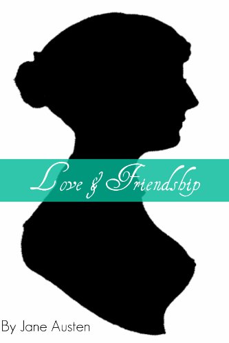 Love and Friendship (Annotated with short biography on the life of Jane Austen) (English Edition) Love and Friendship (Annotated with short biography on the life of Jane Austen) (English Edition)
