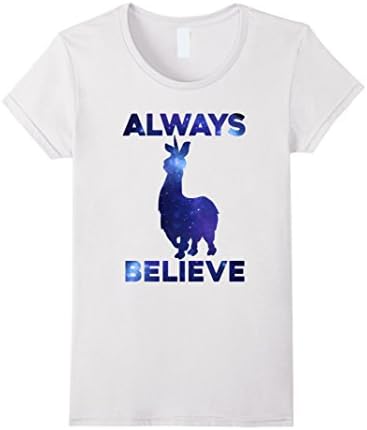 Women's Always Believe Llamacorn Shirt - Graphic Galaxy T-Shirt Large White