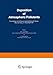 Produktbild Deposition of Atmospheric Pollutants: Proceedings of a Colloquium held at Oberursel/Taunus, West Germany, 9-11 November 1981