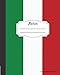 Produktbild Italian Composition Notebook College Ruled: Writer's Notebook for Schools, Teachers, Offices, Students (8"x10") Italian Flag, Perfect Bound, 110 Pages (Language Learning Composition Book, Band 4)