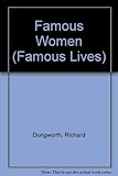 Famous Women (Famous Lives) by 