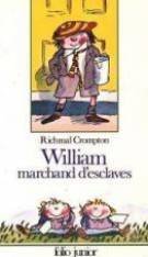 couverture de : William marchand d'esclaves