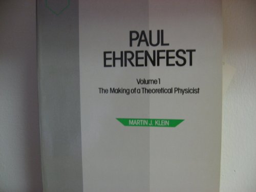 paul-ehrenfest-the-making-of-a-theoretical-physicist-v-1-north