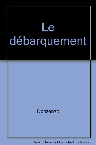 couverture de : D&eacute;barquement (Le)