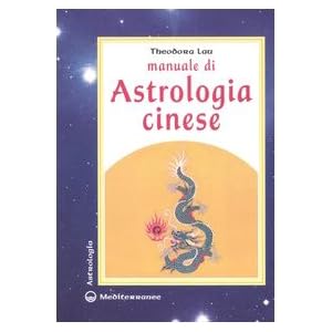 Manuale di astrologia cinese