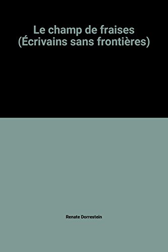 couverture de : CHAMPS DE FRAISES (LES)