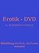 Produktbild 69 Liebespositionen DVD - DVD. Softcore. Better-Sex-Line - Titel. 100 Min. Lauflänge.