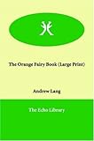 The Orange Fairy Book by 