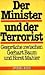 Der Minister und der Terrorist by 