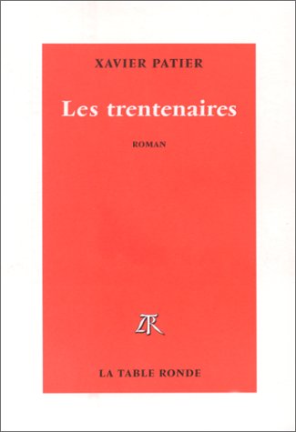 Trentenaires (Les)
