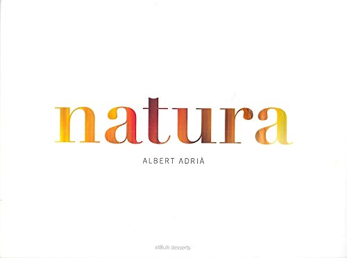 Download Natura (GASTRONOMÍA Y COCINA) Download Natura (GASTRONOMÍA Y COCINA)