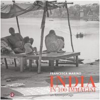 Download India in 100 immagini. Un fotoreportage Download India in 100 immagini. Un fotoreportage