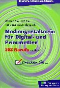 Berufs-Chancen-Check, Mediengestalter/in für Digitalmedien und Printmedien