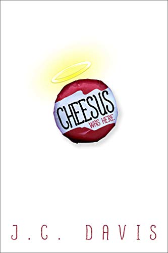 Cheesus Was Here (English Edition)