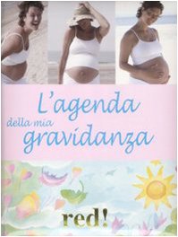 Preisvergleich Produktbild L'agenda della mia gravidanza. Con CD Audio. Confezione regalo