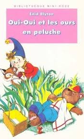Oui-Oui et les ours en peluche