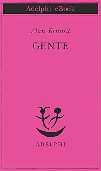 Alan Bennett - Gente (2015)
