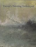 Image de Turner's Painting Techniques