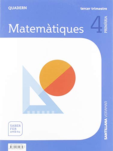 QUADERN MATEMATIQUES 4 PRIMARIA 3 TRIM SABER FER AMB TU