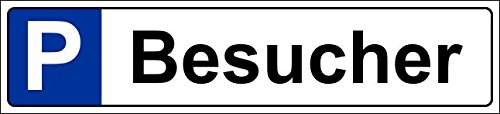 Preisvergleich Produktbild Parkplatzschild 52x11cm Schild Parkplatz Nummernschild Kennzeichen – Besucher – S19h