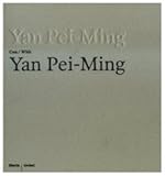 Image de Yan Pei-Ming con-with Yan Pei-Ming. Catalogo della mostra (Bergamo, 19 marzo-27 luglio 2008)