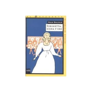 Simonetta, Siena y Oro (El navegante, Band 2)