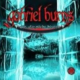 Cover zum Buch Gabriel Burns: CD / Die, die nicht bl...