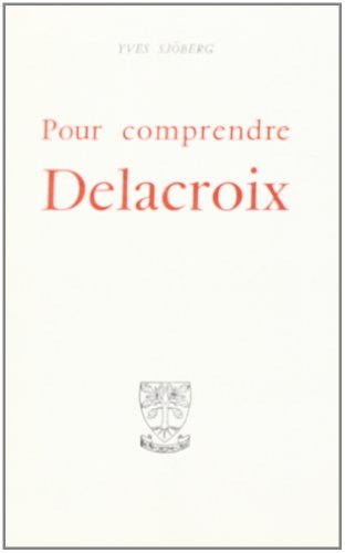 Pour comprendre Delacroix en ligne