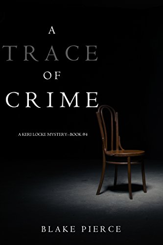 Download A Trace of Crime (a Keri Locke Mystery--Book #4)