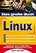 Das große Buch Linux by 