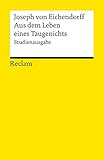 Image de Aus dem Leben eines Taugenichts: Novelle. Studienausgabe (Reclams Universal-Bibliothek)