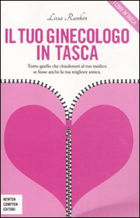 IL TUO GINECOLOGO IN TASCA