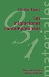 Image de Las migraciones contemporaneas / The contemporary migrations (El Libro Universitario. Materiales)