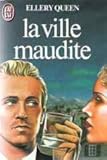 La Ville maudite