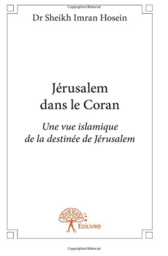 Télécharger Jérusalem dans le Coran PDF Ebook En Ligne