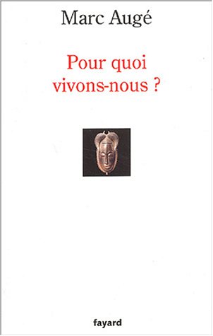 couverture de : Pour quoi vivons-nous