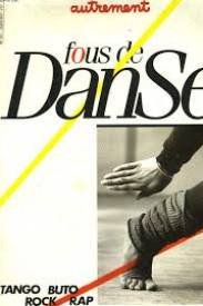 couverture de : Fous de danse