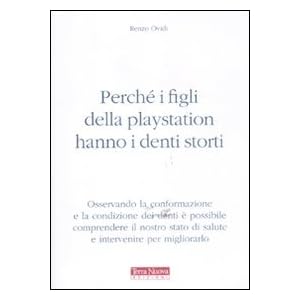 Perché i figli della play station hanno i denti s