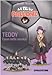 Teddy. L'asso nella manica - Joachim Masannek, J. Birck, B. Ponti