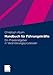 Handbuch für Führungskräfte: Ein Praxisratgeber in Veränderungsprozessen (German Edition) by 