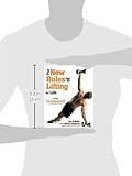 Image de The New Rules of Lifting For Life: An All-New Muscle-Building, Fat-Blasting Plan for Men and Women Who Want to AceTheir Midlife Exams