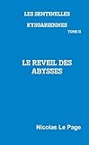 Image de Les Sentinelles Kysgariennes Tome Ii Le Reveil Des Abysses