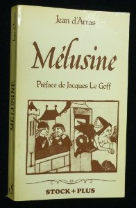 Download Le Roman de Mélusine ou l'Histoire des Lusignan