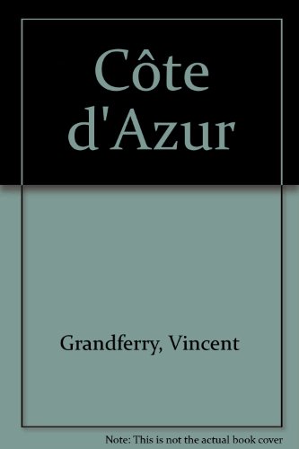 couverture de : C&ocirc;te d'Azur