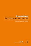 Les places et les chances : Repenser la justice sociale