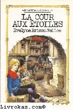 <a href="/node/19637">La cour aux étoiles</a>